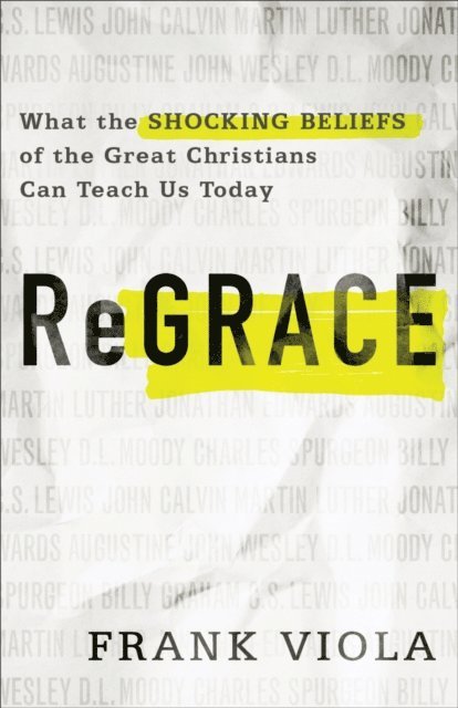 Frank Viola - ReGrace, E-bok