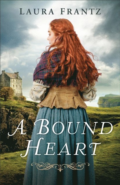 Laura Frantz - Bound Heart, E-bok