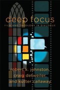 Deep Focus (Engaging Culture)