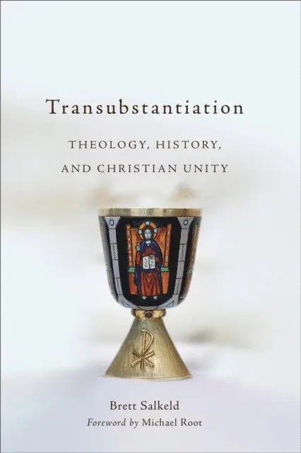 Brett Salkeld - Transubstantiation, E-bok. Tillgänglighet: Lägg i varukorg