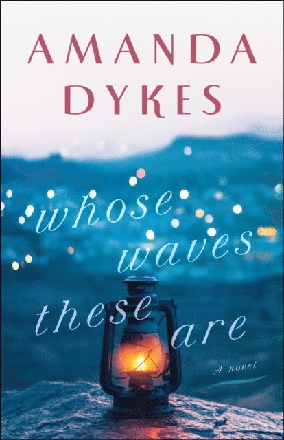 Amanda Dykes - Whose Waves These Are, E-bok
