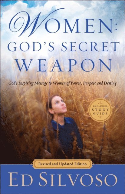 Ed Silvoso - Women: God's Secret Weapon, E-bok