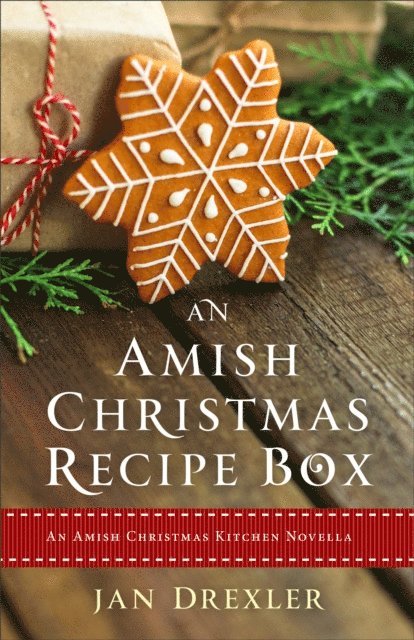 Jan Drexler - Amish Christmas Recipe Box, E-bok