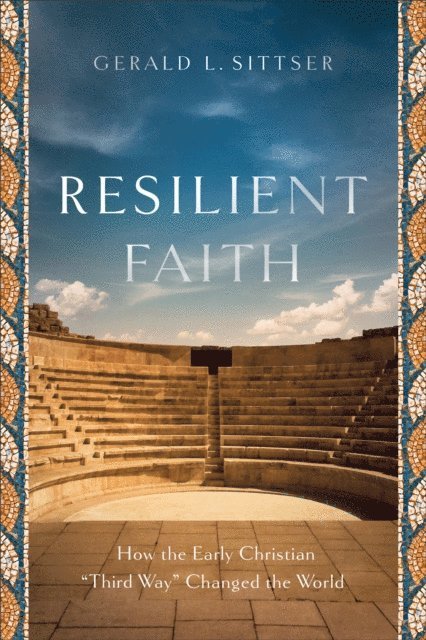 Gerald L. Sittser - Resilient Faith, E-bok