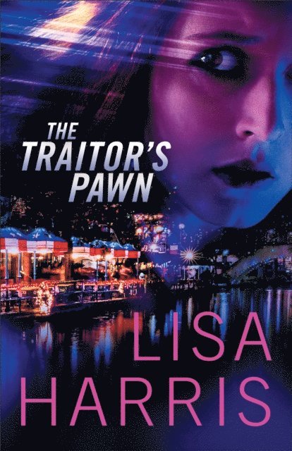 Lisa Harris - Traitor's Pawn, E-bok