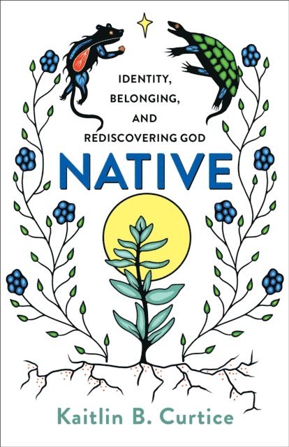 Kaitlin B. Curtice - Native, E-bok
