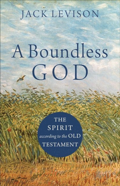 Jack Levison - Boundless God, E-bok