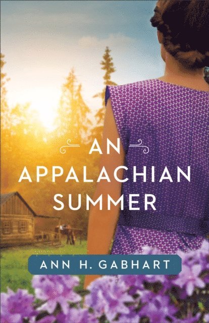 Ann H. Gabhart - Appalachian Summer, E-bok