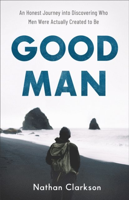 Nathan Clarkson - Good Man, E-bok
