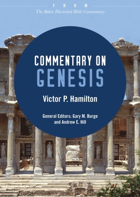 Victor P. Hamilton - Commentary on Genesis, E-bok
