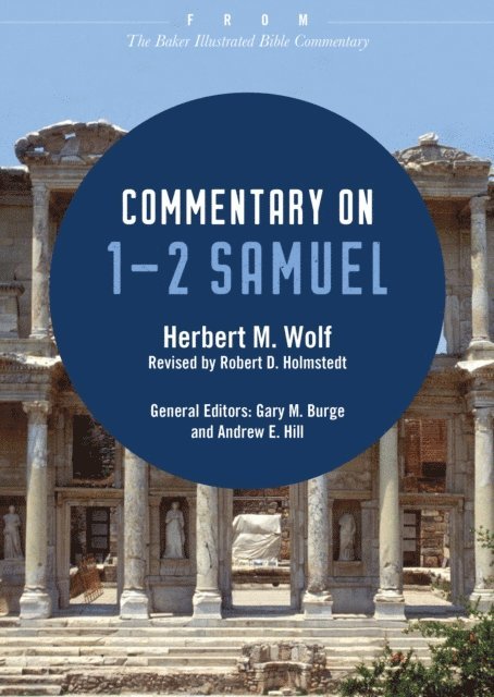 Herbert M. Wolf - Commentary on 1-2 Samuel, E-bok