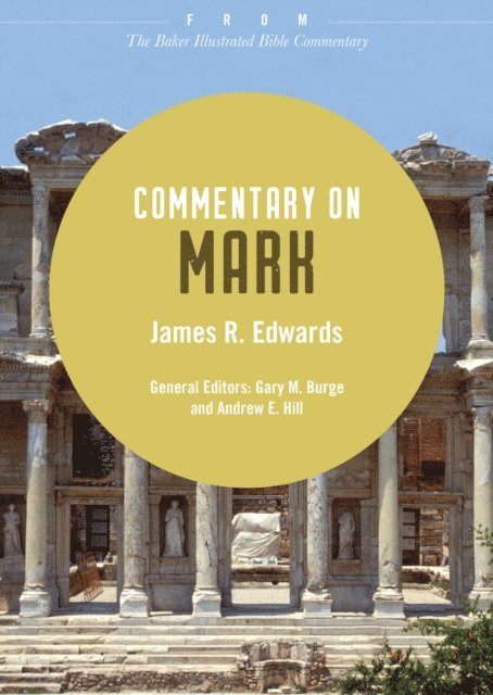 James R. Edwards - Commentary on Mark, E-bok