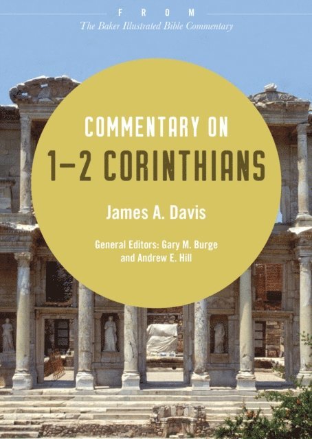 James A. Davis - Commentary on 1-2 Corinthians, E-bok