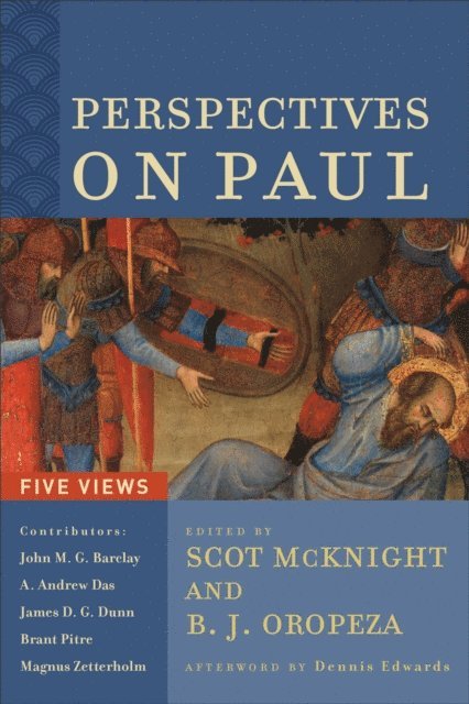 B. J. Oropeza, Scot McKnight - Perspectives on Paul, E-bok