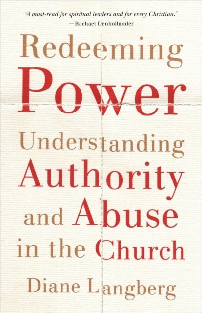 Diane Langberg - Redeeming Power, E-bok