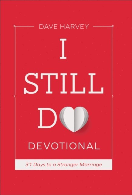 Dave Harvey - I Still Do Devotional, E-bok