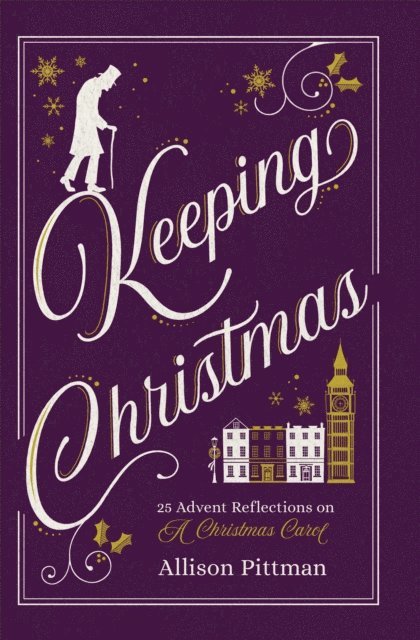 Allison Pittman - Keeping Christmas, E-bok