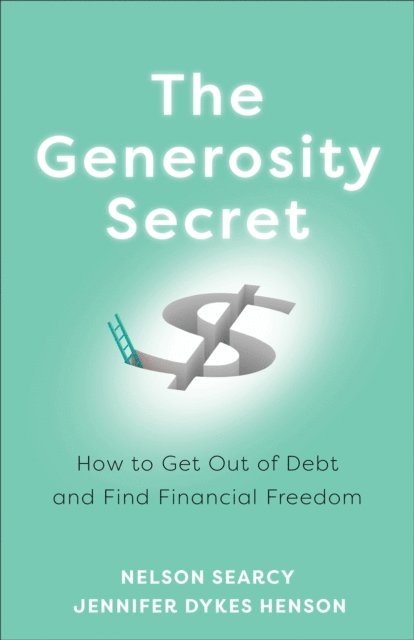 Jennifer Dykes Henson, Nelson Searcy - Generosity Secret, E-bok