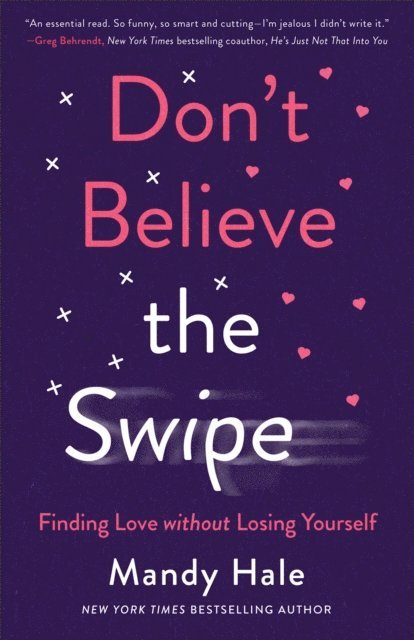 Mandy Hale - Don't Believe the Swipe, E-bok. Tillgänglighet: Lägg i varukorg