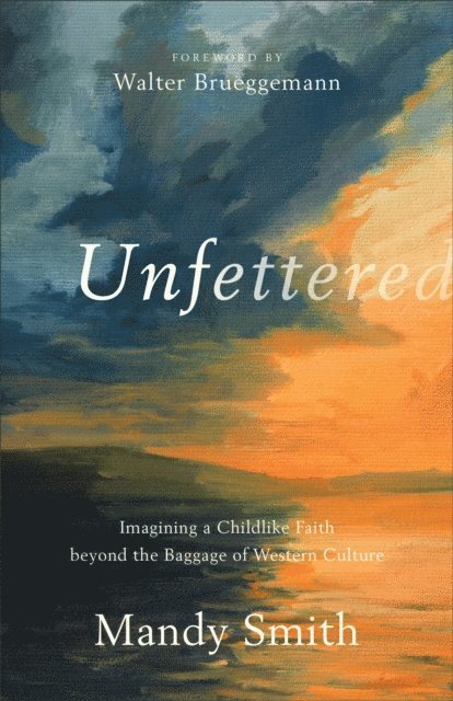 Mandy Smith - Unfettered, E-bok