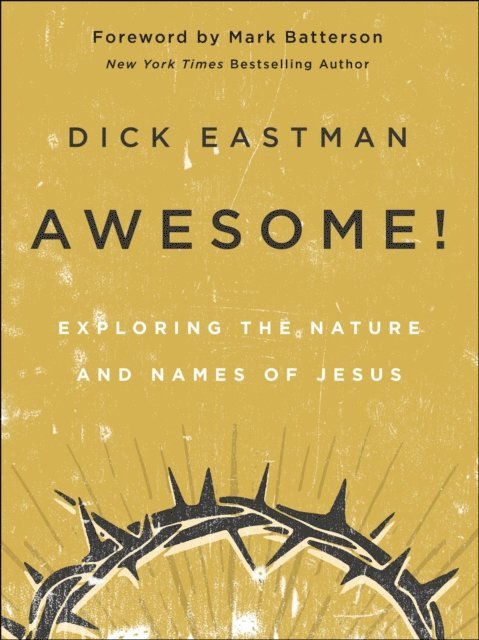 Dick Eastman - Awesome!, E-bok