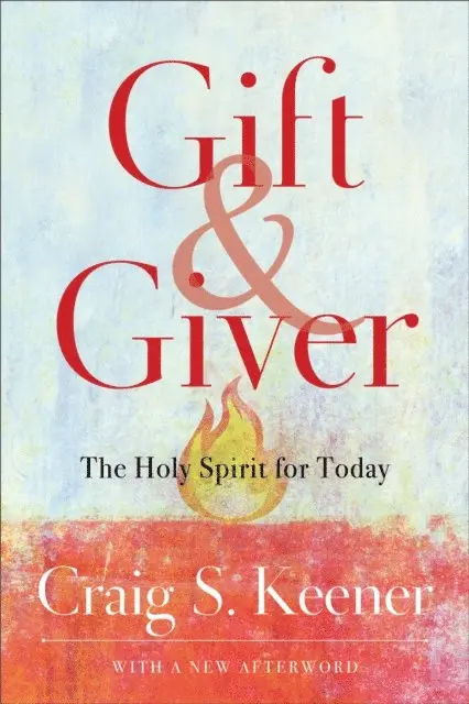 Craig S. Keener - Gift and Giver, E-bok. Tillgänglighet: Lägg i varukorg