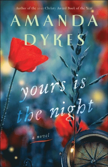 Amanda Dykes - Yours Is the Night, E-bok