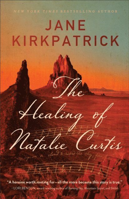 Jane Kirkpatrick - Healing of Natalie Curtis, E-bok