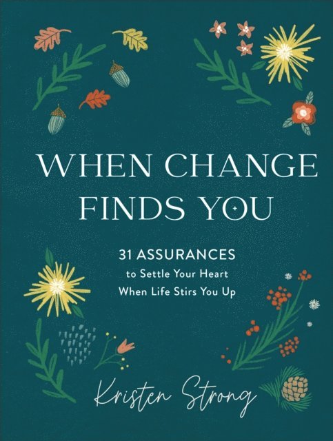 Kristen Strong - When Change Finds You, E-bok