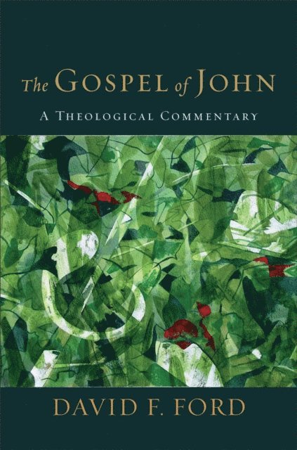David F. Ford - Gospel of John, E-bok