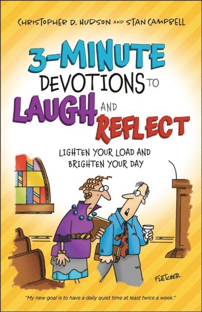 Stan Campbell, Christopher D. Hudson - 3-Minute Devotions to Laugh and Reflect, E-bok