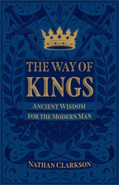 Nathan Clarkson - Way of Kings, E-bok