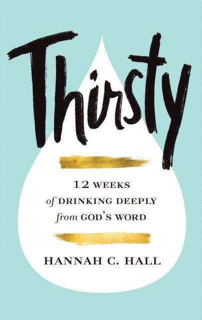 Hannah C. Hall - Thirsty, E-bok