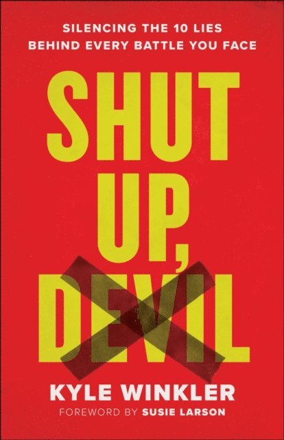 Kyle Winkler - Shut Up, Devil, E-bok