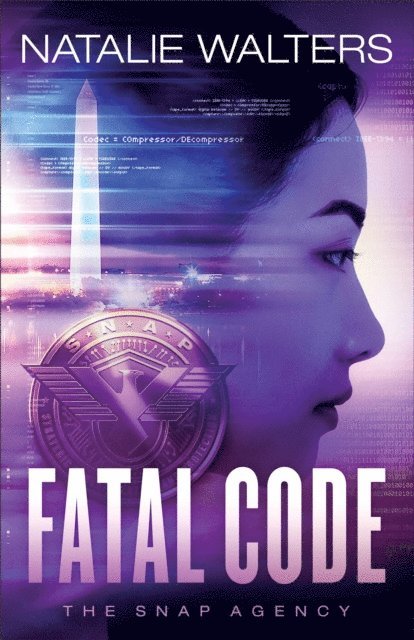 Natalie Walters - Fatal Code (The SNAP Agency Book #2), E-bok