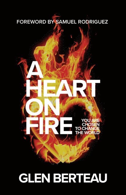 Glen Berteau - Heart on Fire, E-bok