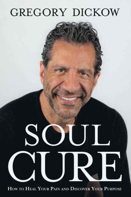 Gregory Dickow - Soul Cure, E-bok