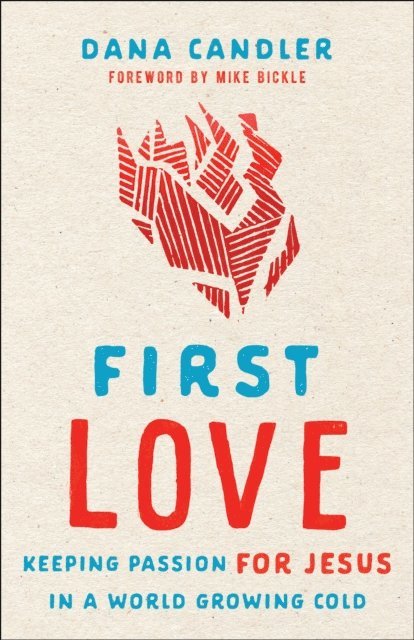 Dana Candler - First Love, E-bok