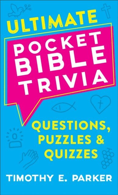 Timothy E. Parker - Ultimate Pocket Bible Trivia, E-bok. Tillgänglighet: Lägg i varukorg