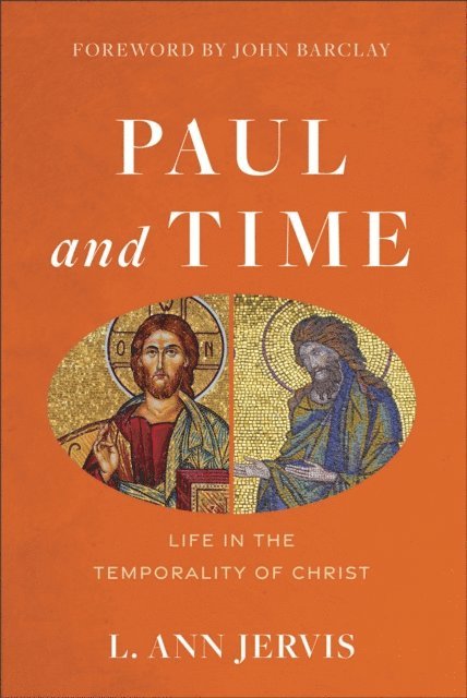 L. Ann Jervis - Paul and Time, E-bok