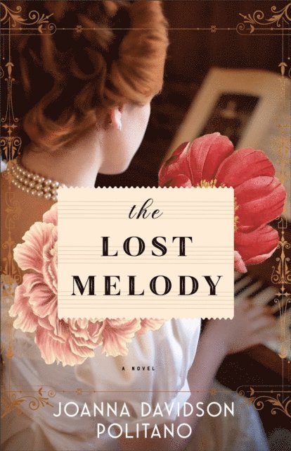 Joanna Davidson Politano - Lost Melody, E-bok