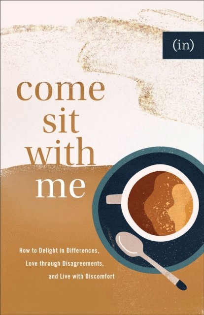 (in)courage, Becky Keife - Come Sit with Me, E-bok