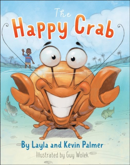 Kevin Palmer, Layla Palmer - Happy Crab, E-bok