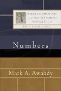 Numbers (Baker Commentary on the Old Testament: Pentateuch)