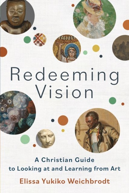 Elissa Yukiko Weichbrodt - Redeeming Vision, E-bok. Tillgänglighet: Lägg i varukorg