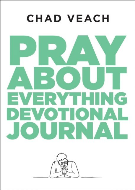 Chad Veach - Pray about Everything Devotional Journal, E-bok