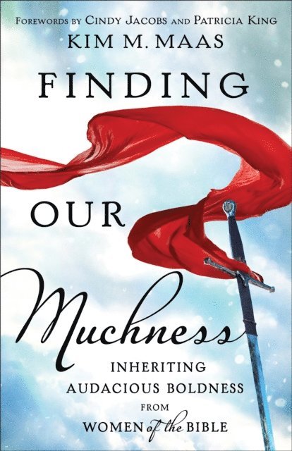 Kim M. Maas - Finding Our Muchness, E-bok