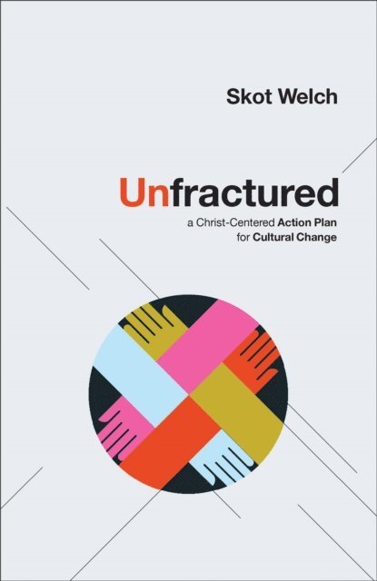 Skot Welch - Unfractured, E-bok