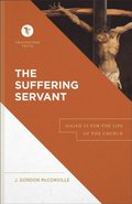 Suffering Servant (Touchstone Texts)