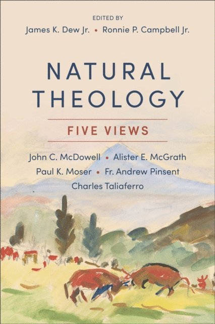 Ronnie P.,Jr. Campbell, James K.,Jr. Dew - Natural Theology, E-bok